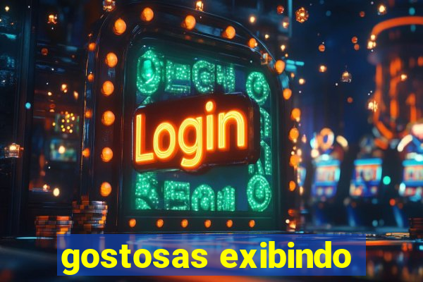 gostosas exibindo