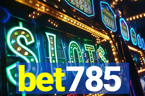 bet785