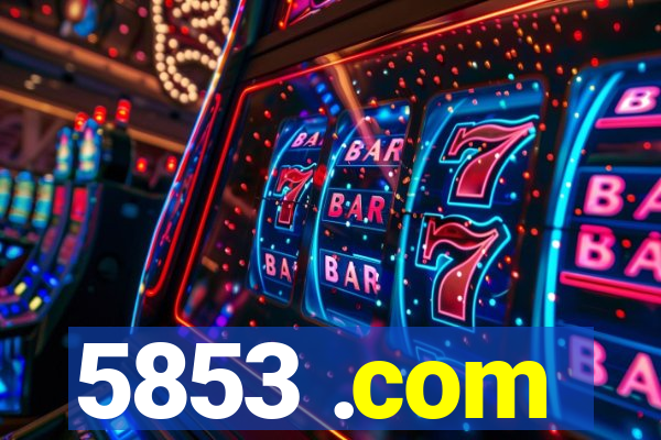 5853 .com