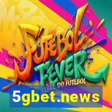 5gbet.news
