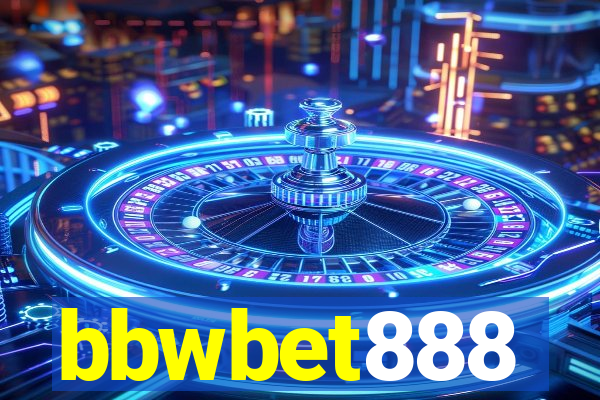 bbwbet888