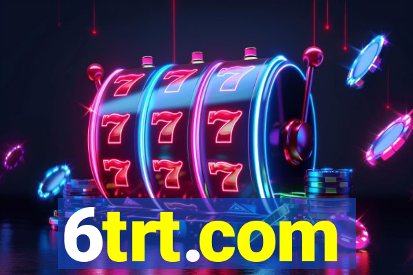 6trt.com