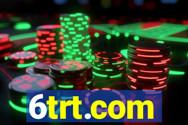 6trt.com