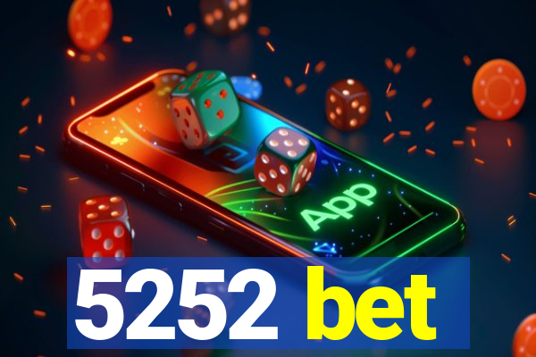 5252 bet