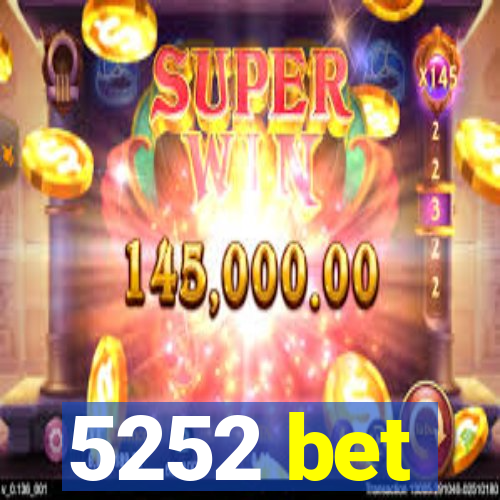 5252 bet