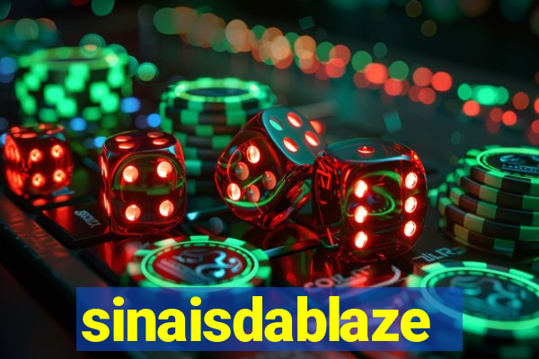 sinaisdablaze