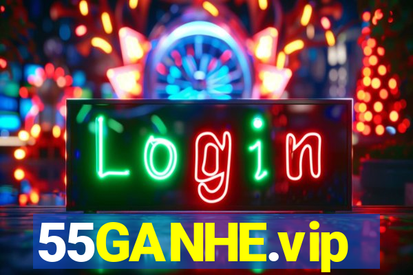 55GANHE.vip