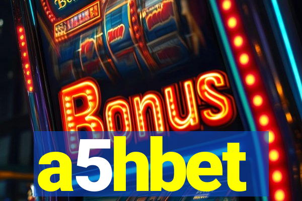 a5hbet