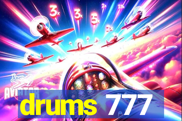 drums 777