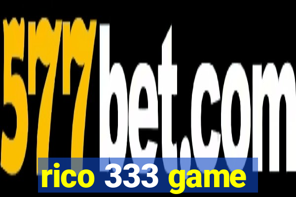 rico 333 game