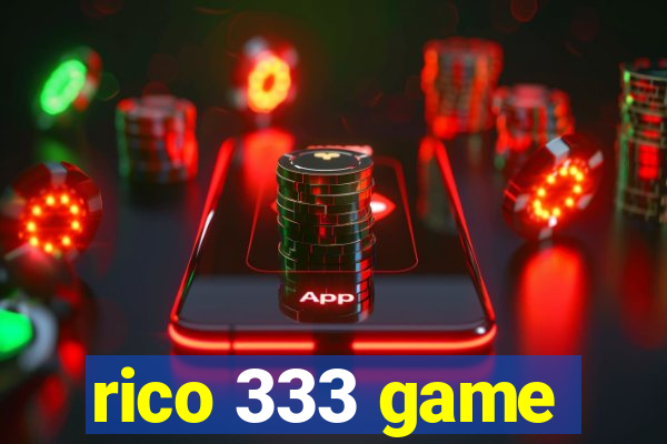 rico 333 game