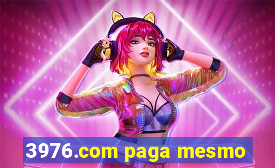 3976.com paga mesmo