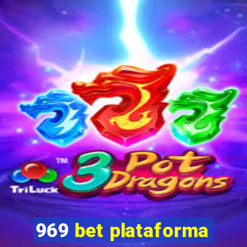 969 bet plataforma