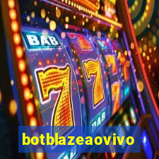 botblazeaovivo