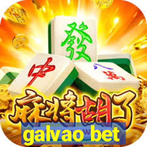 galvao bet