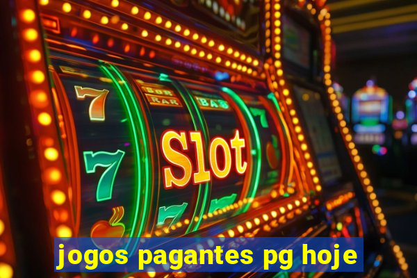 jogos pagantes pg hoje