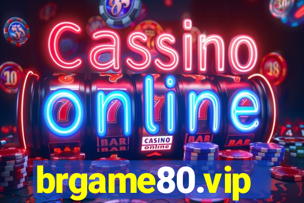 brgame80.vip