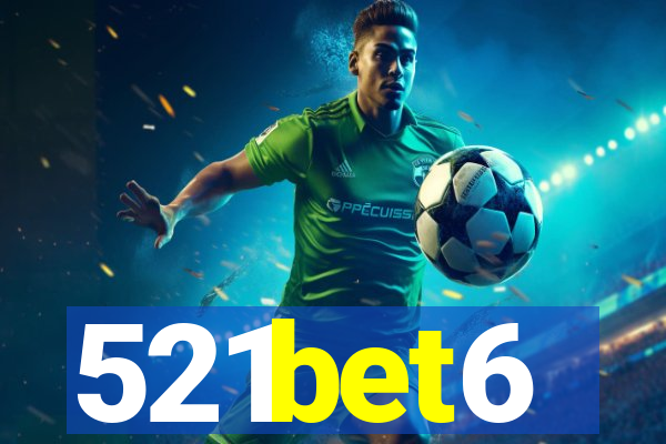 521bet6