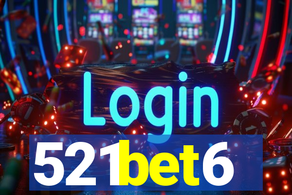 521bet6