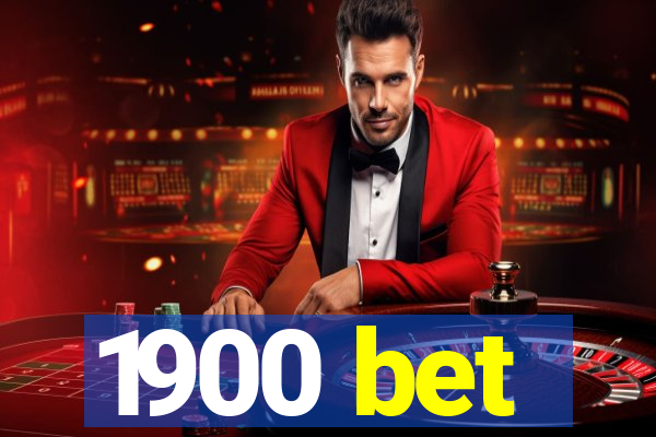 1900 bet