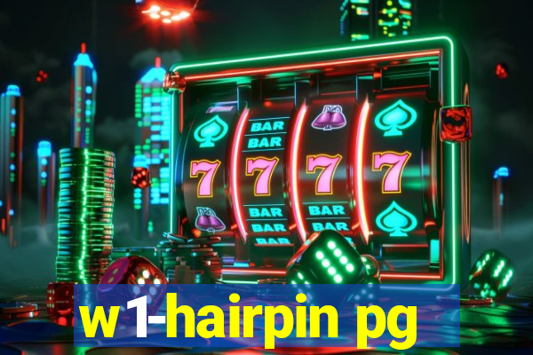 w1-hairpin pg