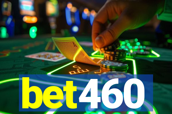 bet460