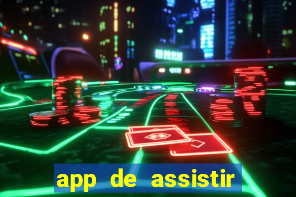 app de assistir jogo ao vivo gratis