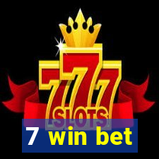 7 win bet