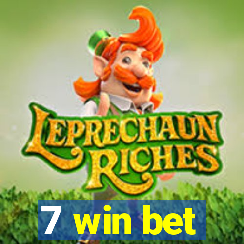 7 win bet