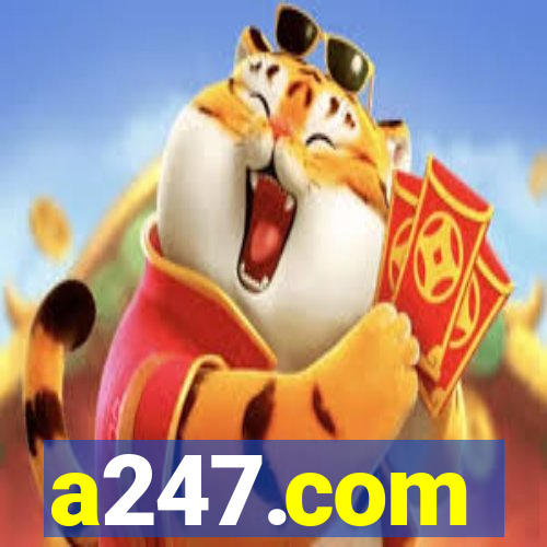 a247.com