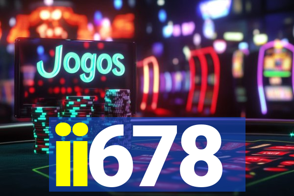 ii678
