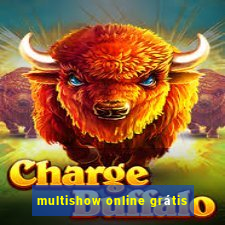 multishow online grátis