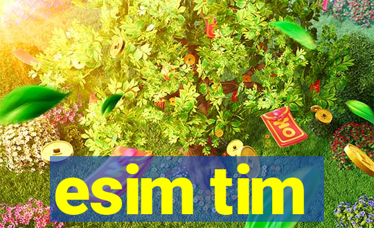esim tim