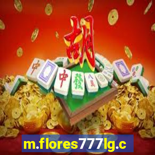 m.flores777lg.com
