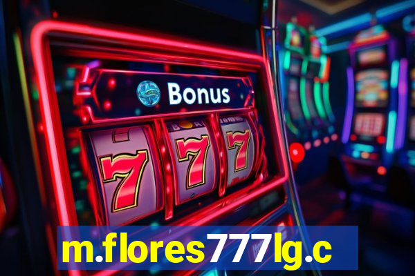 m.flores777lg.com