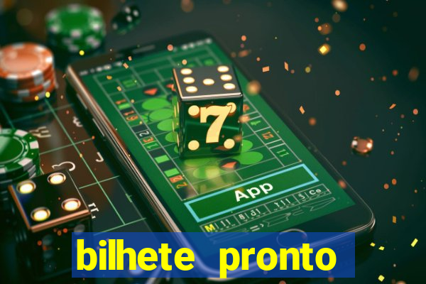 bilhete pronto futebol hoje