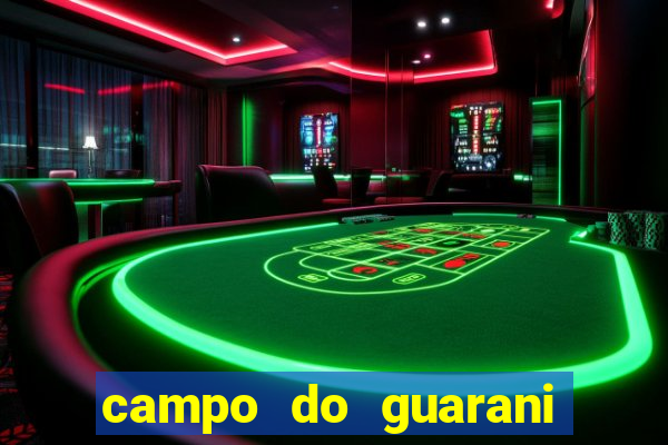 campo do guarani sao mateus
