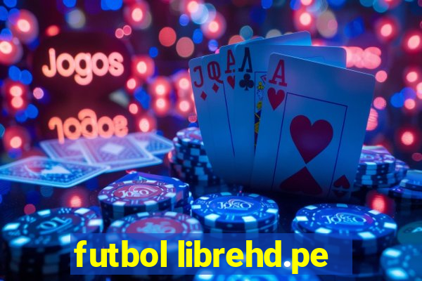 futbol librehd.pe