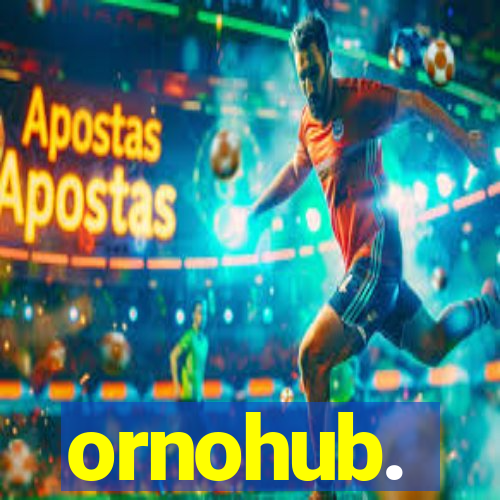 ornohub.