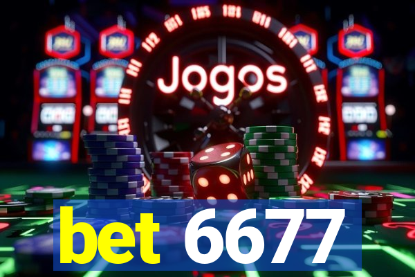 bet 6677