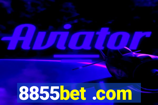 8855bet .com