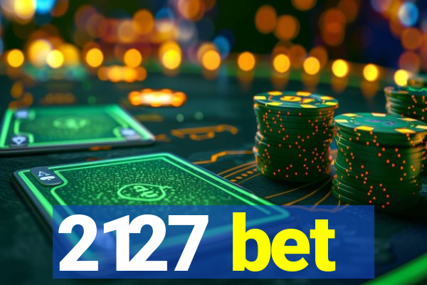 2127 bet
