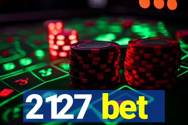 2127 bet