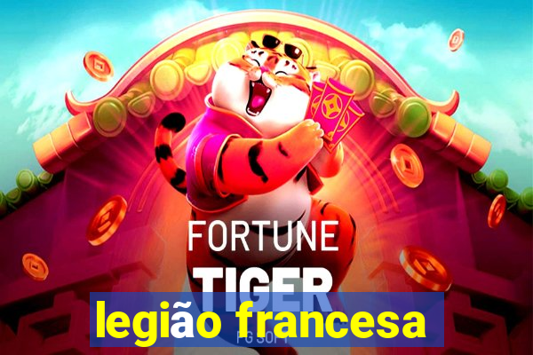 legião francesa