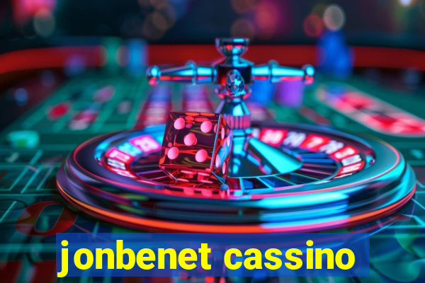 jonbenet cassino