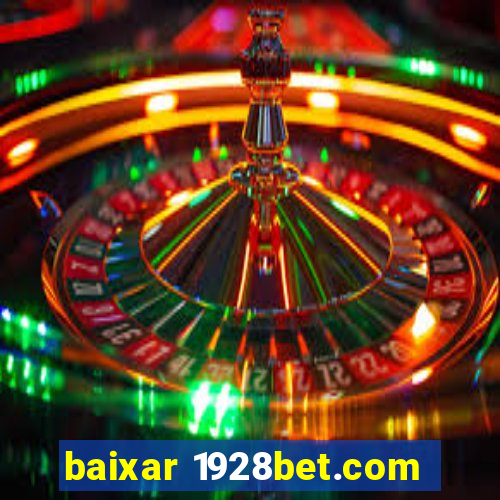 baixar 1928bet.com