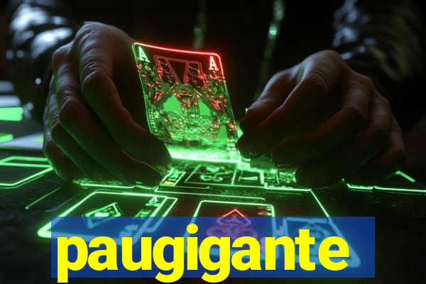 paugigante