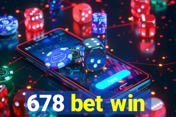 678 bet win