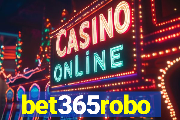 bet365robo