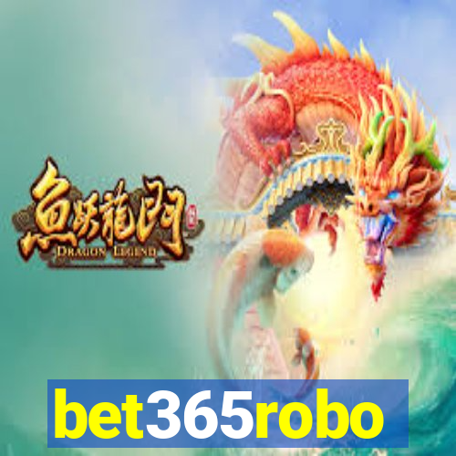 bet365robo